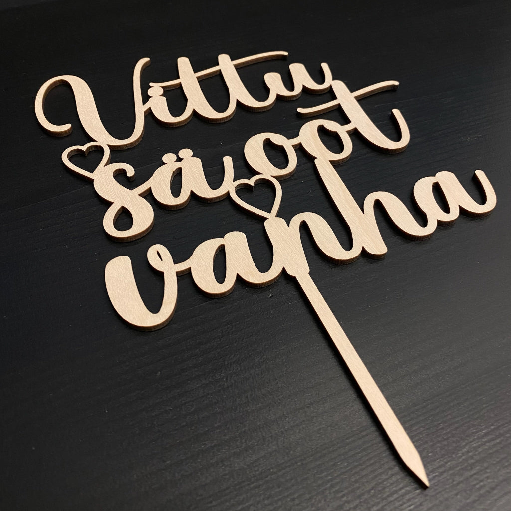 Kakkukoriste puinen Vittu sä oot vanha