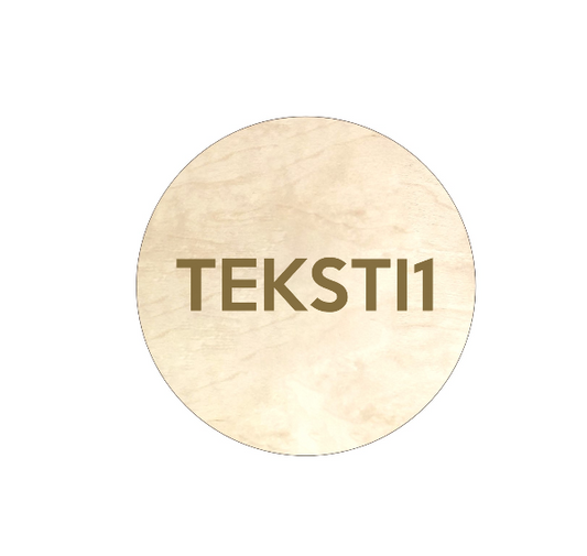 OMA TEKSTI - Kaiverrettu / Puunvärinen