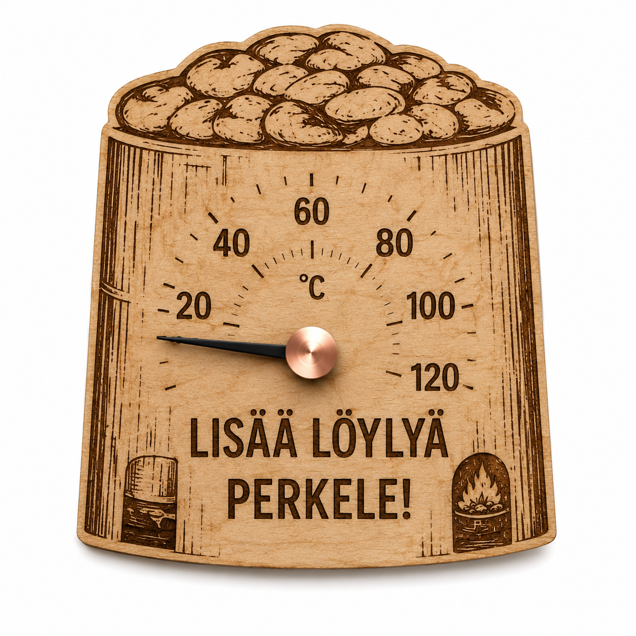 Puinen saunamittari tekstillä Lisää löylyä perkele