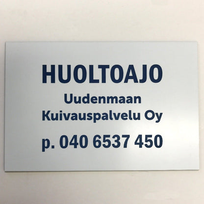 Huoltoajo muovikyltti omalla tekstillä